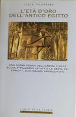 L' età d'oro dell'antico Egitto