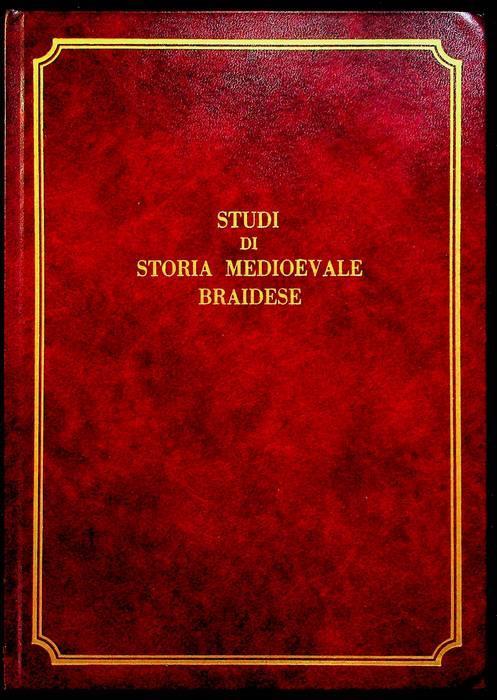Studi di storia medioevale braidese - copertina