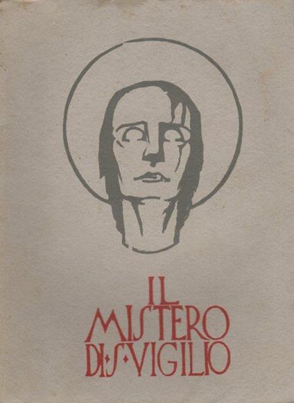 Il mistero di S. Vigilio in cinque atti - Raffaello Prati - copertina