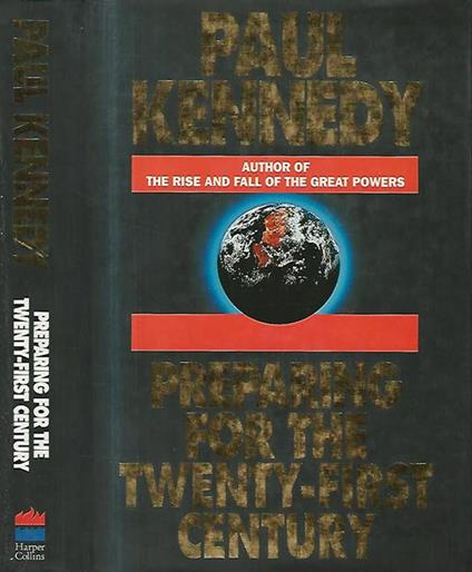 Preparing for the Twenty - First Century - Paul Kennedy - copertina