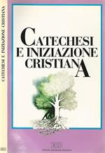 Catechesi e iniziazione cristiana