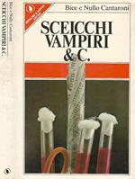 Sceicchi Vampiri & C