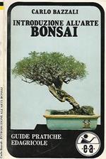 Introduzione all'arte Bonsai