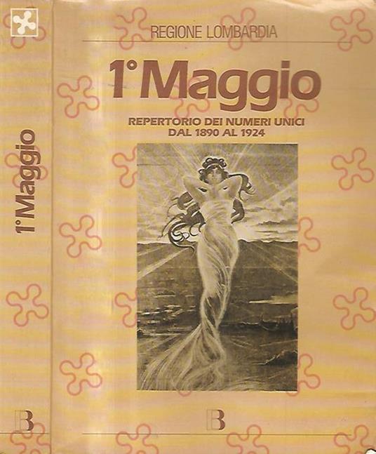 1° maggio. Repertorio dei numeri unici dal 1890 al 1924 - copertina
