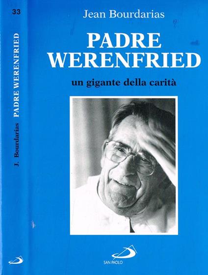 Padre Werwnfried - Jean Bourdarias - copertina