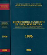 Repertorio annotato di giurisprudenza civile penale amministrativa 1996