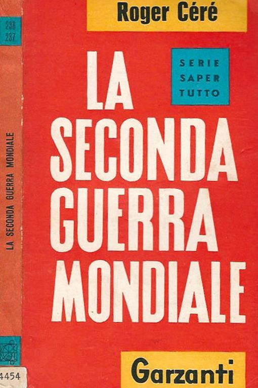 La Seconda Guerra Mondiale - Roger Ceré - copertina