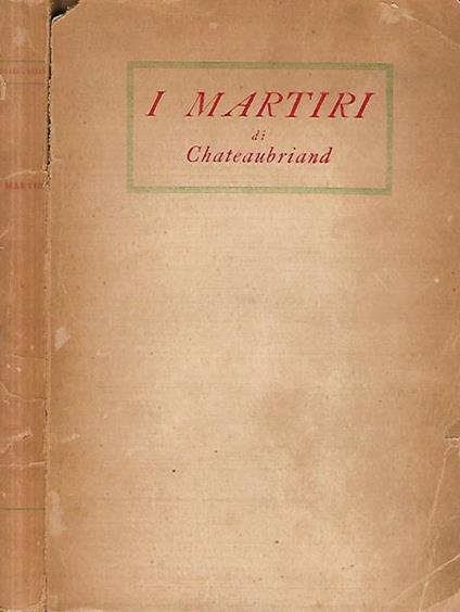 I Martiri - François-René de Chateaubriand - copertina