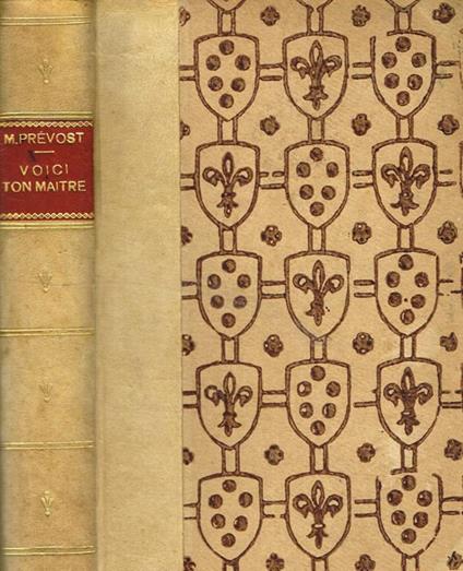 Voici ton maitre - Marcel Prévost - copertina