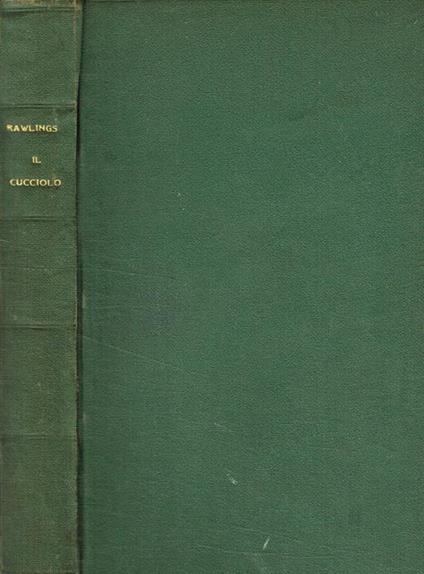 Il cucciolo - Marjorie K. Rawlings - copertina