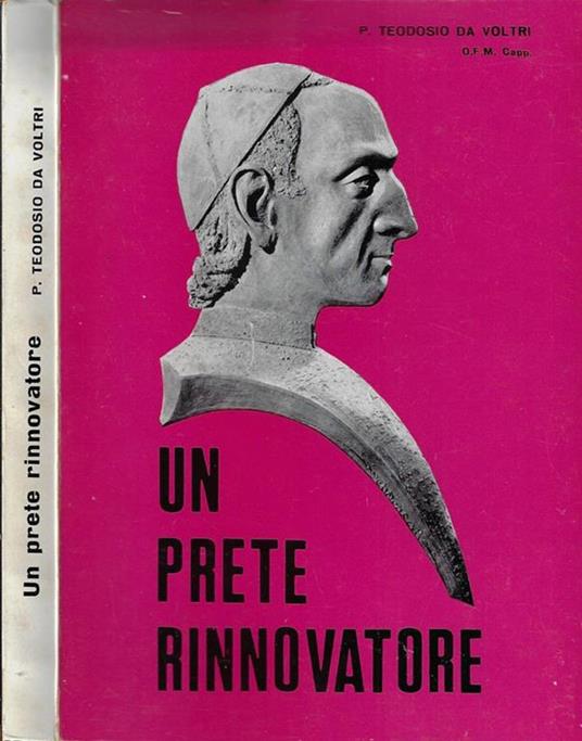 Un prete rinnovatore - Teodosio da Voltri - copertina