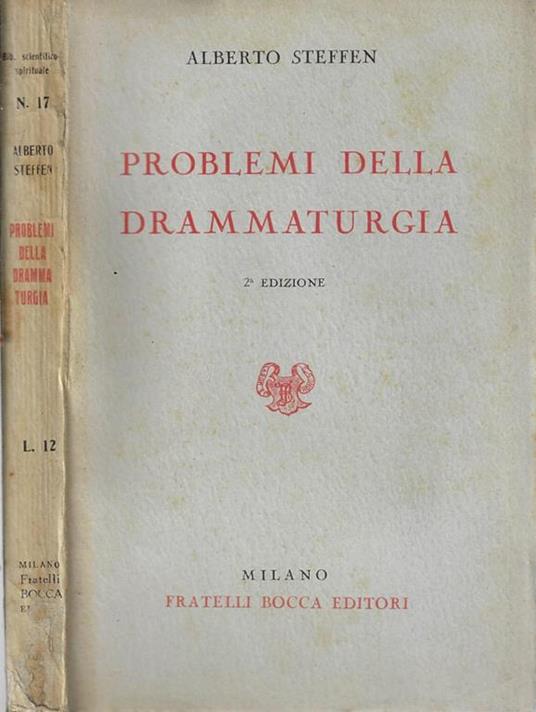 Problemi della drammaturgia - Alberto Steffen - copertina