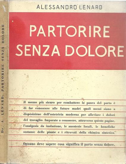 Partorire senza dolore - Alessandro Lenard - copertina