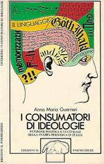 I consumatori di ideologie