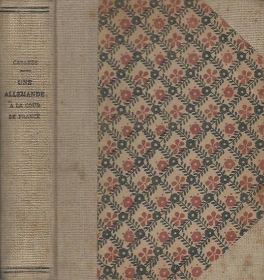 Une Allemande à la Cour de la France - copertina