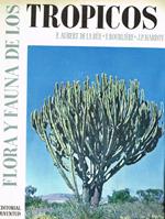 Flora y fauna de los tropicos