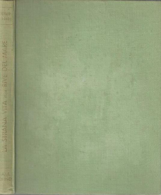 La strana vita delle rive del mare - Édouard Le Danois - copertina