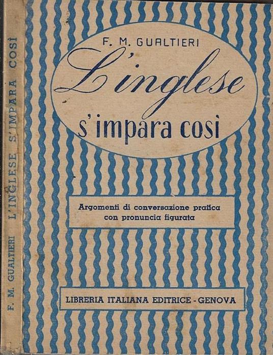 L' inglese s'impara così - Francesco M. Gualtieri - copertina