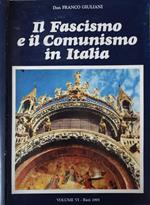 Il Fascismo e il Comunismo in Italia