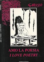 Amo la poesia - I love poetry