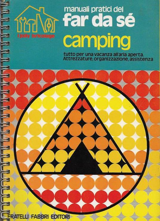 Manuali pratici del far da sé - Giancarlo De Cesco - copertina