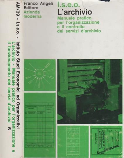 L' archivio - I.S.E.O Istituto per gli Studi Economici - copertina