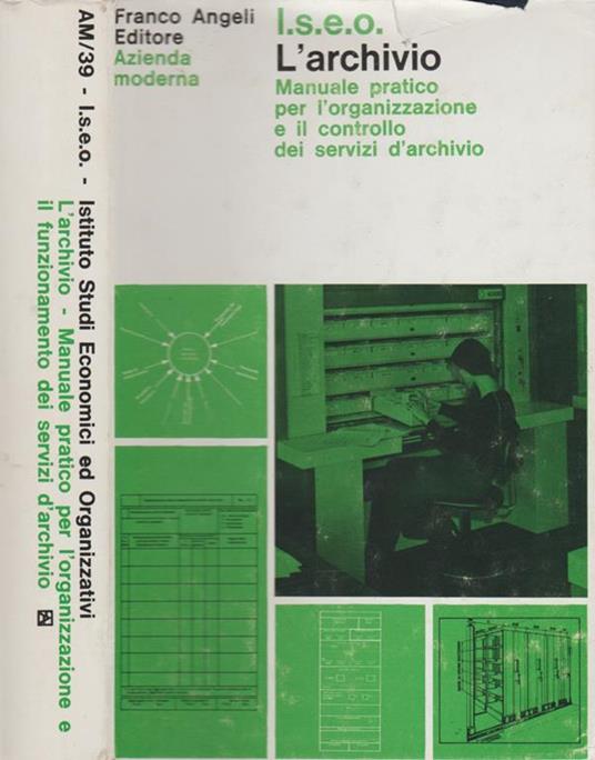 L' archivio - I.S.E.O Istituto per gli Studi Economici - copertina