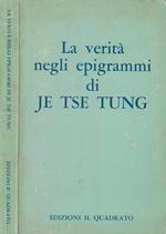 La verità negli epigrammi di Je Tse Tung