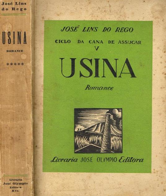 Usina - José Lins Do Rego - copertina