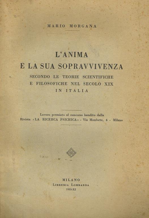 L' anima e la sua sopravvivenza secondo le teorie scientifiche e filosofiche nel secolo XIX in Italia - Mario Morgana - copertina
