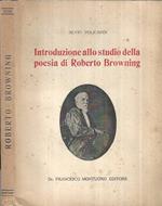Introduzione allo studio della poesia di Roberto Browning