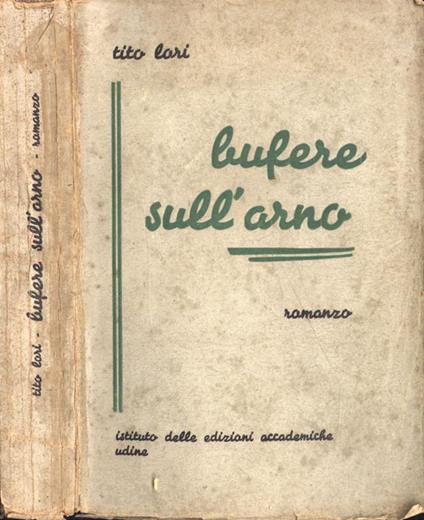 Bufere sull' Arno - Tito Lari - copertina