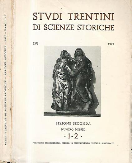 Studi Trentini di Scienze Storiche anno LVI sezione seconda n. 1 - 2 - copertina