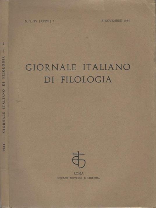 Giornale italiano di Filologia - N.S. XV (XXXVI) 2, 15 novembre 1984 - copertina