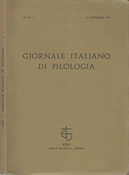Giornale italiano di Filologia - XLVIII 2, 15 novembre 1996 - copertina