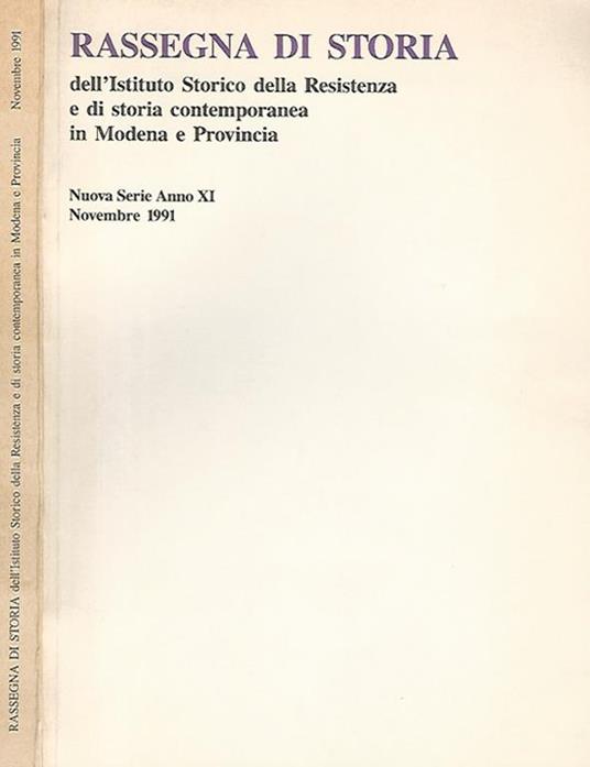 Rassegna di Storia dell'Istituto Storico della Resistenza e di storia contemporanea in Modena e Provincia nuova serie anno XI n. 10 - copertina