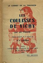 Les coulisses de Vichy par un Témoin