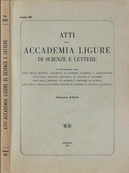 Atti della Accademia ligure di scienze e lettere Volume XXXIX Annata 1983 - copertina