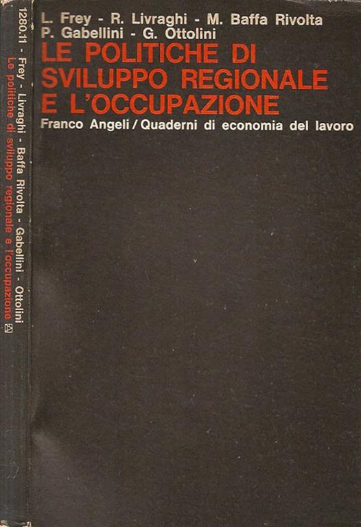 Le politiche di sviluppo regionale e l'occupazione - copertina