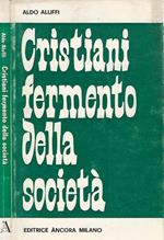 Cristiani, fermento della società