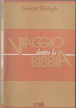 Viaggio dentro la Bibbia