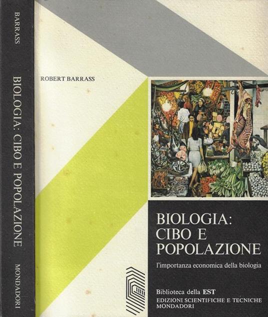 Biologia: cibo e popolazione - Robert Barrass - copertina