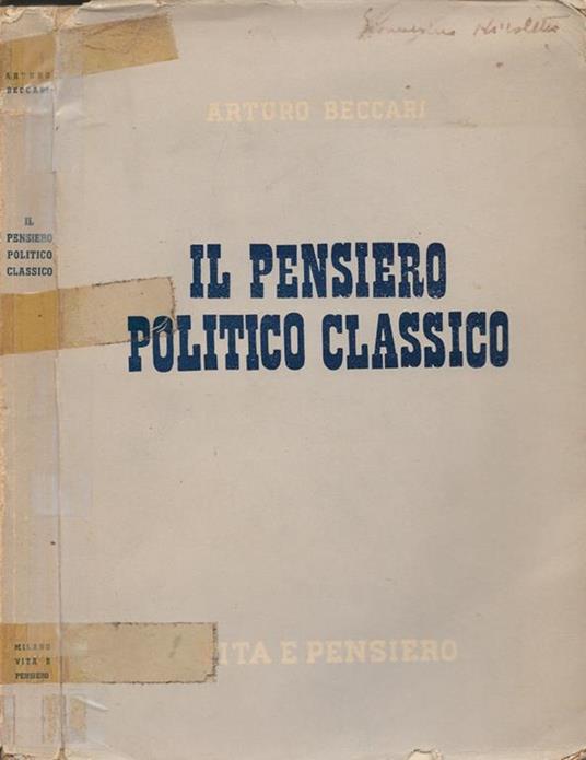 Il pensiero politico classico - Arturo Beccari - copertina