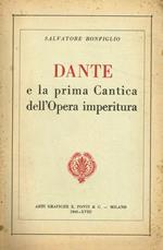 Dante e la prima Cantica dell'Opera imperitura