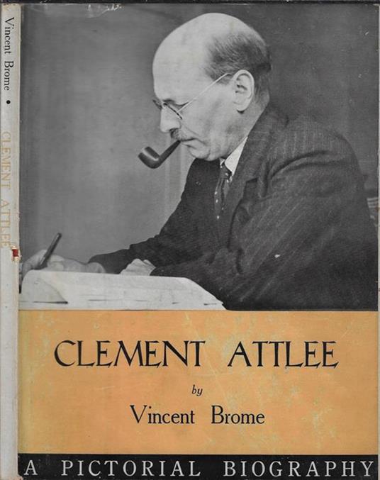 Clement Attlee - Vincent Brome - copertina