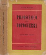 Palcoscenico del dopoguerra. Vol. I