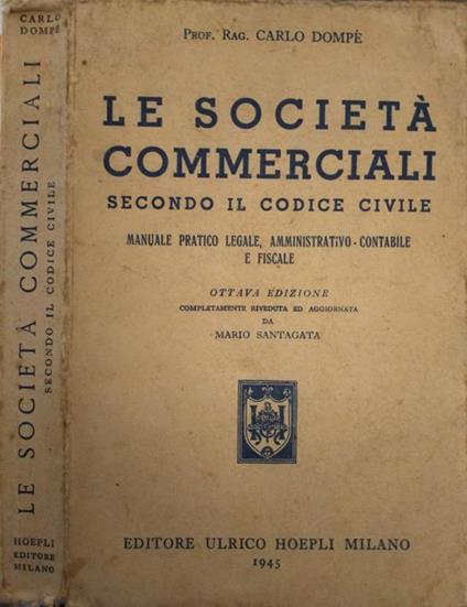 Le società commerciali secondo il codice civile - Carlo Dompé - copertina