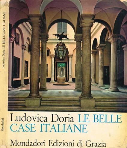 Le belle case italiane - Ludovica Doria - copertina