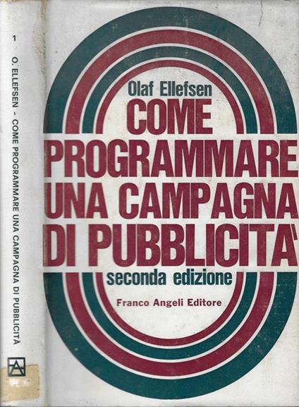Come programmare una campagna di pubblicità - Olaf Ellefsen - copertina