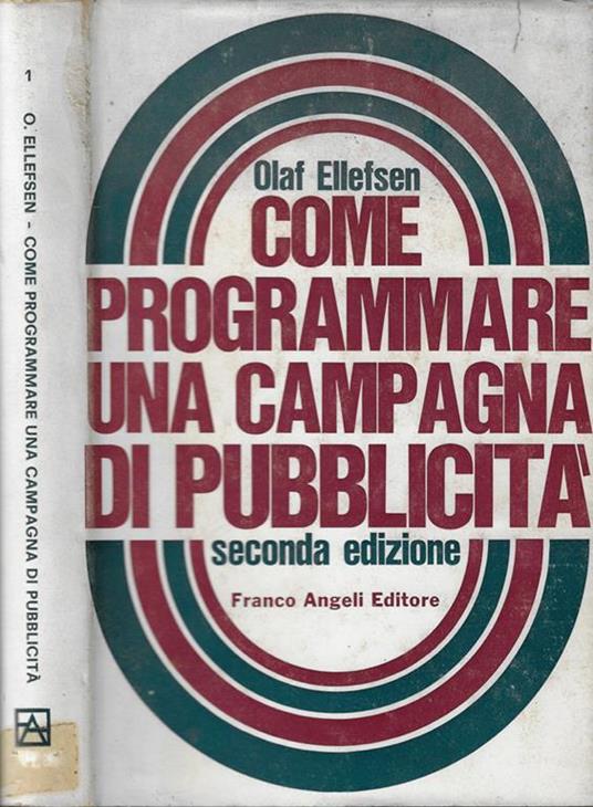 Come programmare una campagna di pubblicità - Olaf Ellefsen - copertina